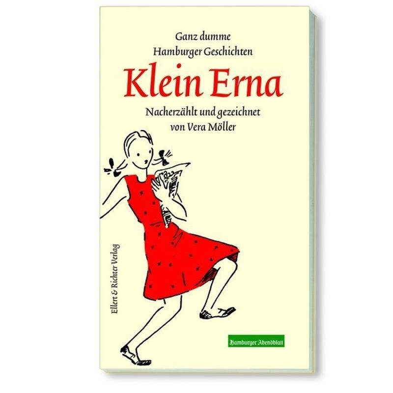 Klein Erna, Kartoniert (TB) von Ellert & Richter