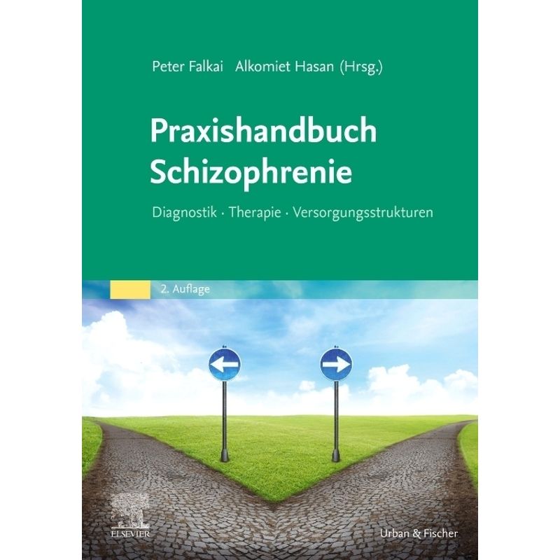 Praxishandbuch Schizophrenie, Kartoniert (TB) von Elsevier, München