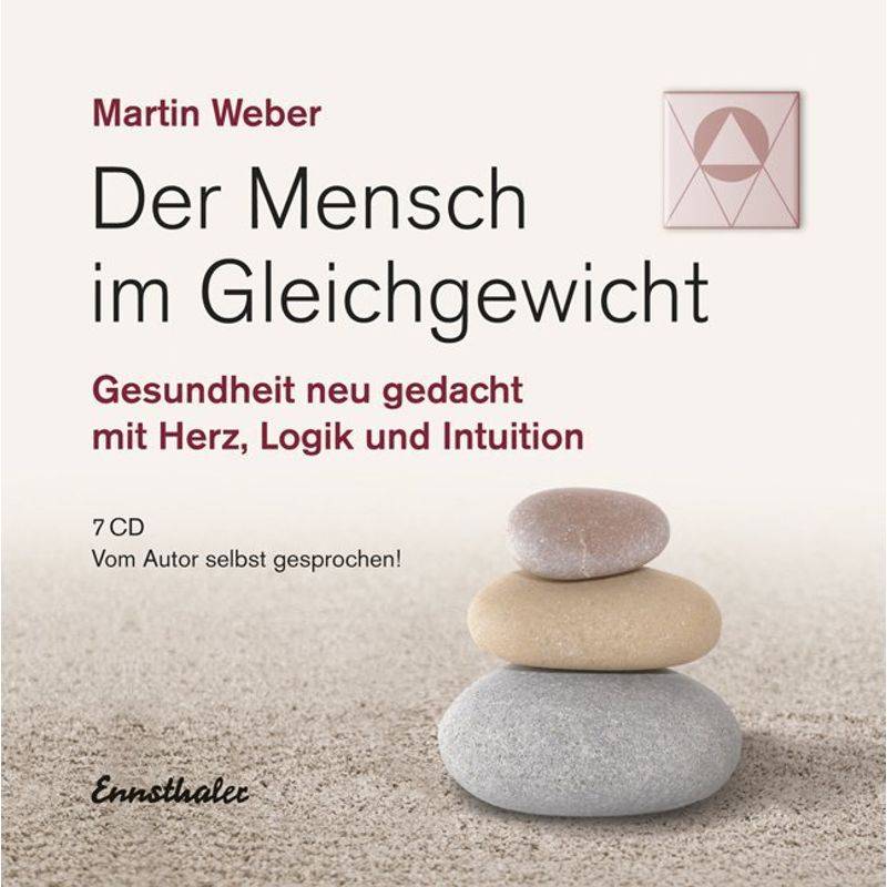 Der Mensch Im Gleichgewicht,7 Audio-Cds - Martin Weber (Hörbuch) von Ennsthaler