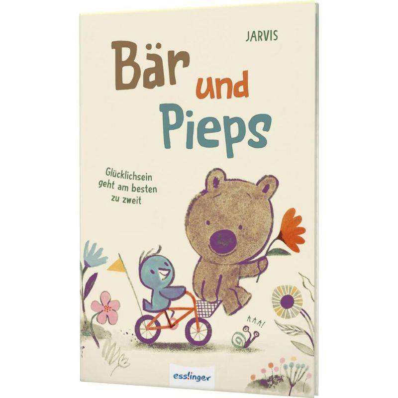 Bär Und Pieps 1: Glücklichsein Geht Am Besten Zu Zweit - Jarvis, Gebunden von Esslinger in der Thienemann-Esslinger Verlag GmbH
