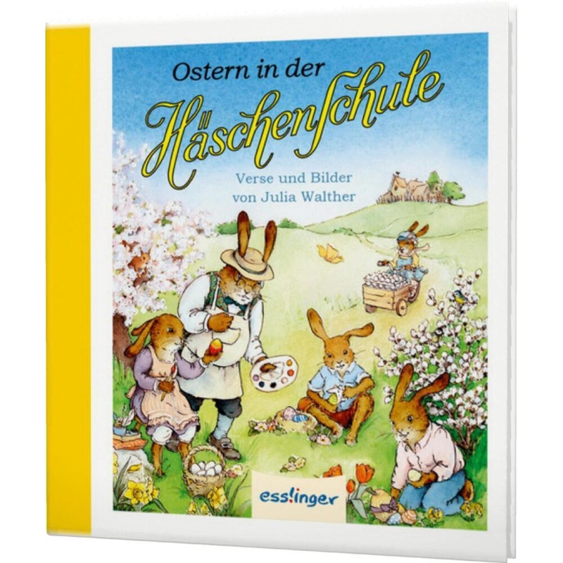 Die Häschenschule: Ostern In Der Häschenschule - Julia Walther, Leinen von Esslinger in der Thienemann-Esslinger Verlag GmbH