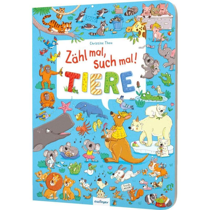 Zähl Mal, Such Mal! Tiere, Pappband von Esslinger in der Thienemann-Esslinger Verlag GmbH