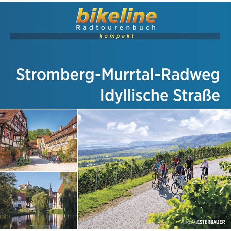 Stromberg-Murrtal-Radweg - Idyllische Straße, Kartoniert (TB) von Esterbauer