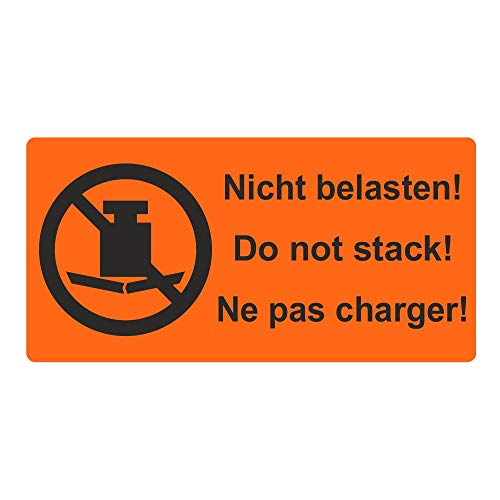 Warnetiketten/Versandaufkleber"Nicht belasten! Do not stack! Ne pas charger!" auf Rolle - 100 x 50 mm - 500 Stück von Etikettenshop Thon