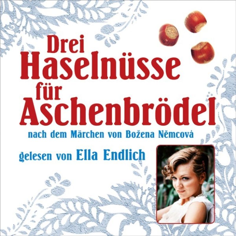 Drei Haselnüsse für Aschenbrödel - Bozena Nemcová (Hörbuch-Download) von Eulenspiegel Verlag