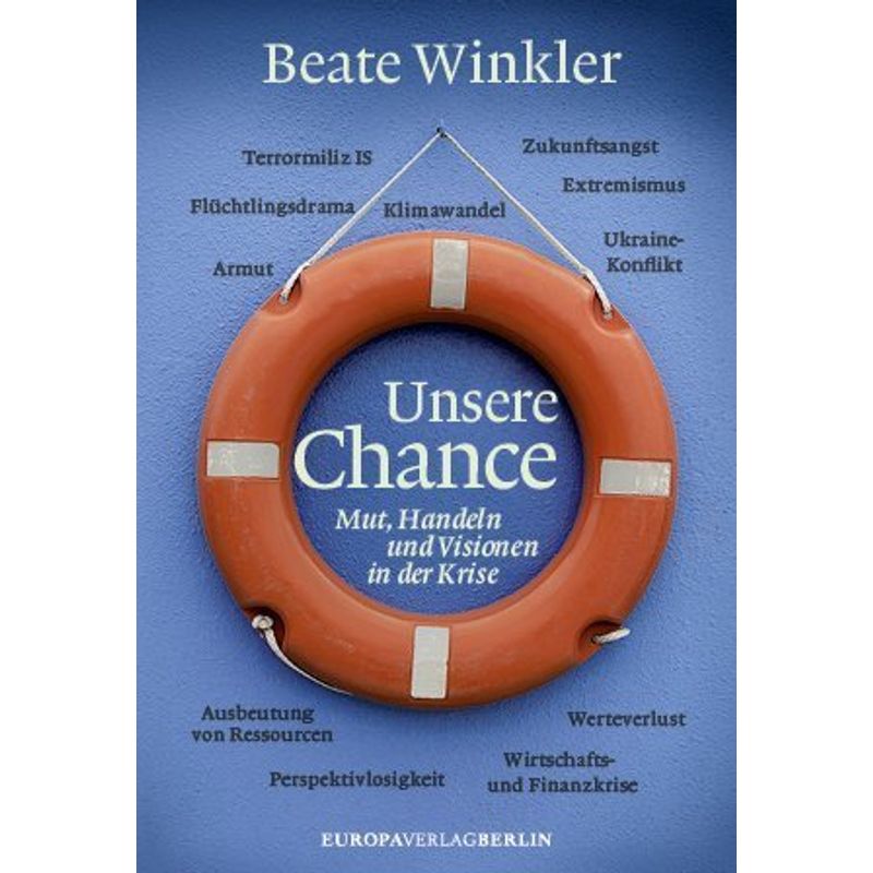Unsere Chance - Beate Winkler, Gebunden von Europa Verlag München