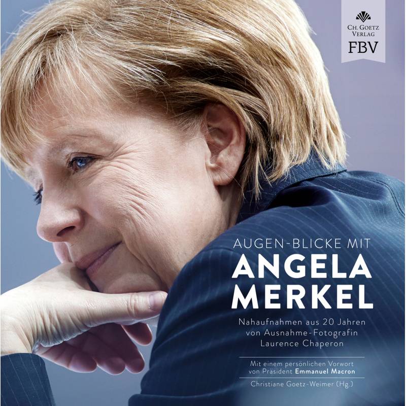 Augen-Blicke Mit Angela Merkel, Gebunden von FINANZBUCH VERLAG
