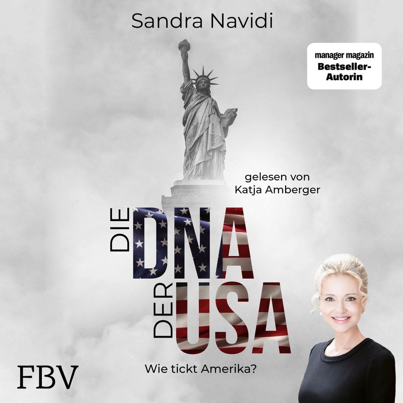 Die DNA der USA - Sandra Navidi (Hörbuch-Download) von FINANZBUCH VERLAG