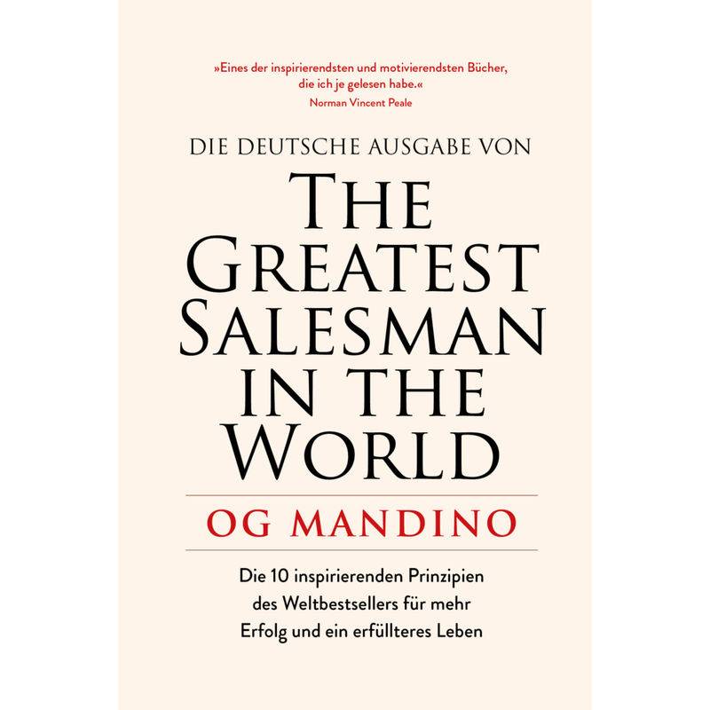 The Greatest Salesman In The World - Og Mandino, Gebunden von FINANZBUCH VERLAG