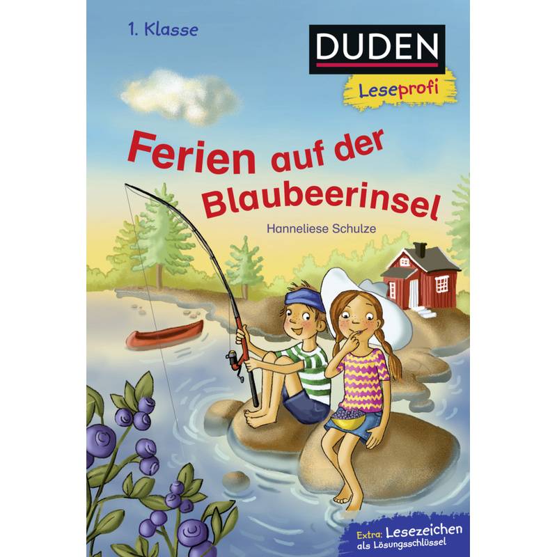 Duden Leseprofi - Ferien Auf Der Blaubeerinsel, 1. Klasse - Hanneliese Schulze, Gebunden von FISCHER Duden