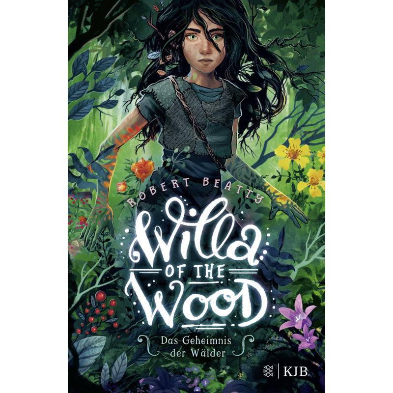 Das Geheimnis Der Wälder / Willa Of The Wood Bd.1 - Robert Beatty, Gebunden von FISCHER KJB