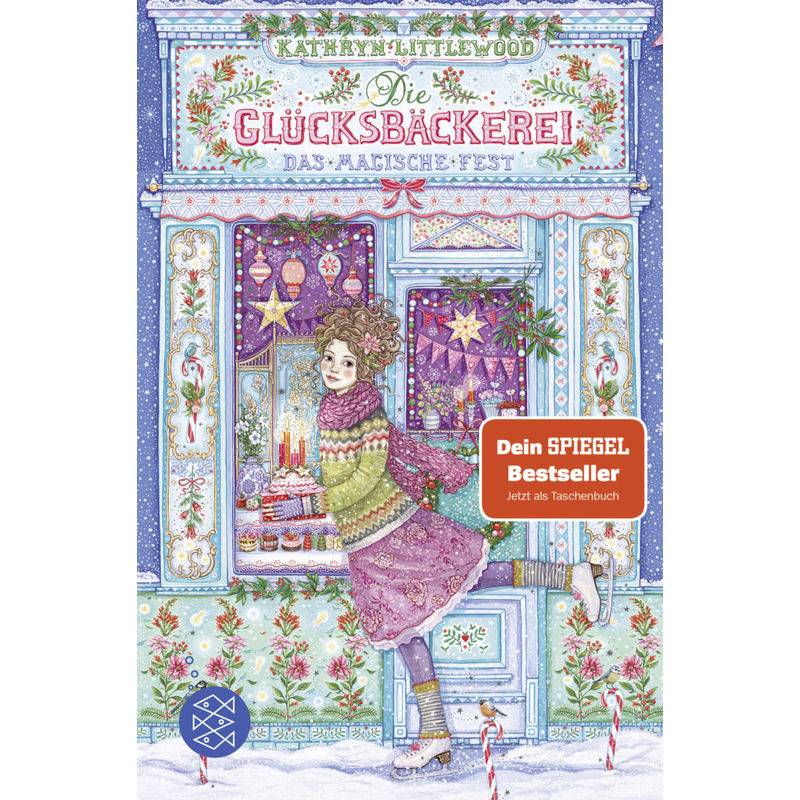 Das Magische Fest / Die Glücksbäckerei Bd.7 - Kathryn Littlewood, Taschenbuch von FISCHER Kinder- und Jugendtaschenbuch