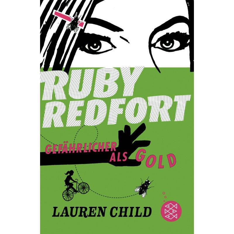 Ruby Redfort - Gefährlicher Als Gold - Lauren Child, Taschenbuch von FISCHER Kinder- und Jugendtaschenbuch