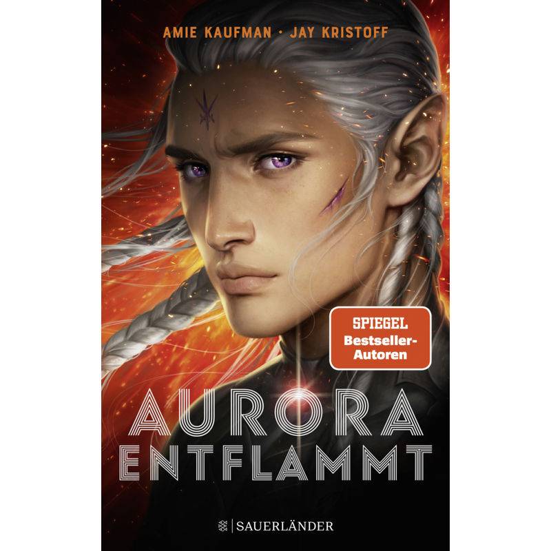Aurora Entflammt / Aurora Rising Bd.2 - Amie Kaufman, Jay Kristoff, Kartoniert (TB) von FISCHER Sauerländer