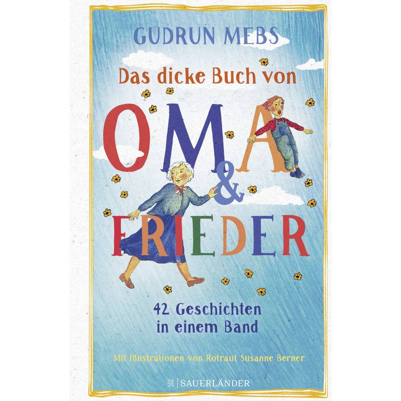Das Dicke Buch Von Oma Und Frieder - Gudrun Mebs, Gebunden von FISCHER Sauerländer