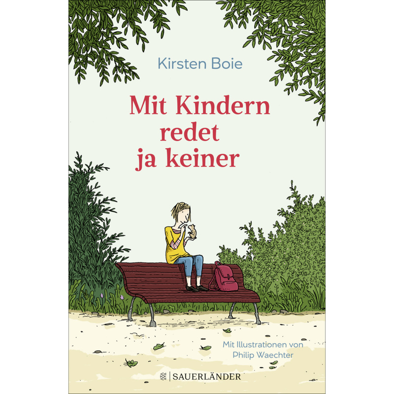 Mit Kindern Redet Ja Keiner - Kirsten Boie, Gebunden von FISCHER Sauerländer