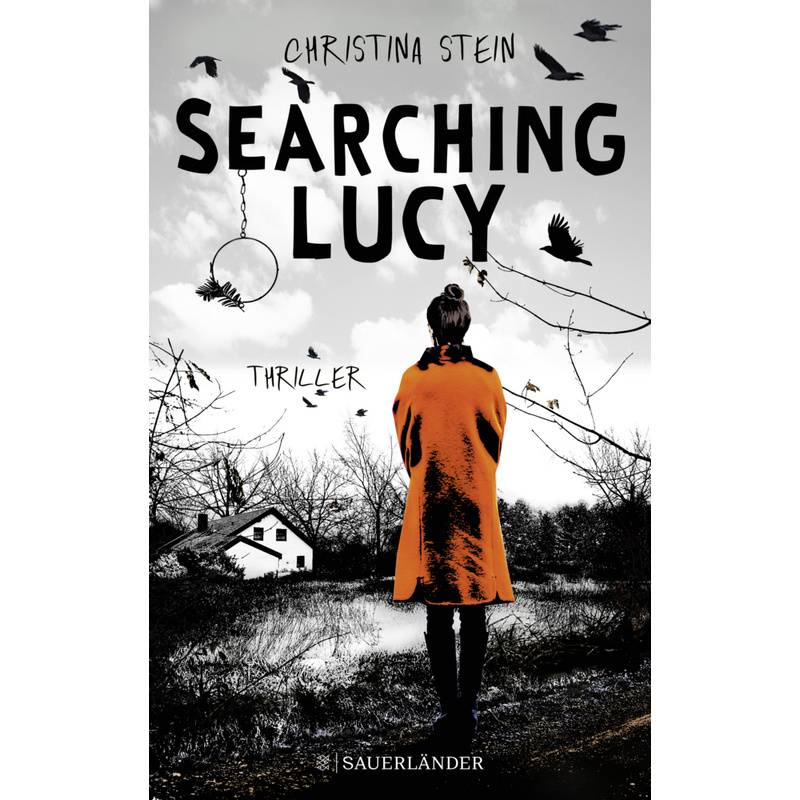 Searching Lucy - Christina Stein, Kartoniert (TB) von FISCHER Sauerländer