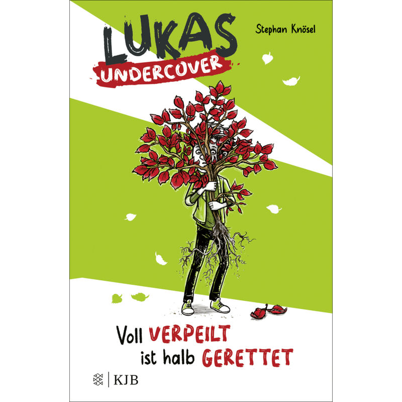 Voll Verpeilt Ist Halb Gerettet / Lukas Undercover Bd.2 - Stephan Knösel, Gebunden von FISCHER Sauerländer