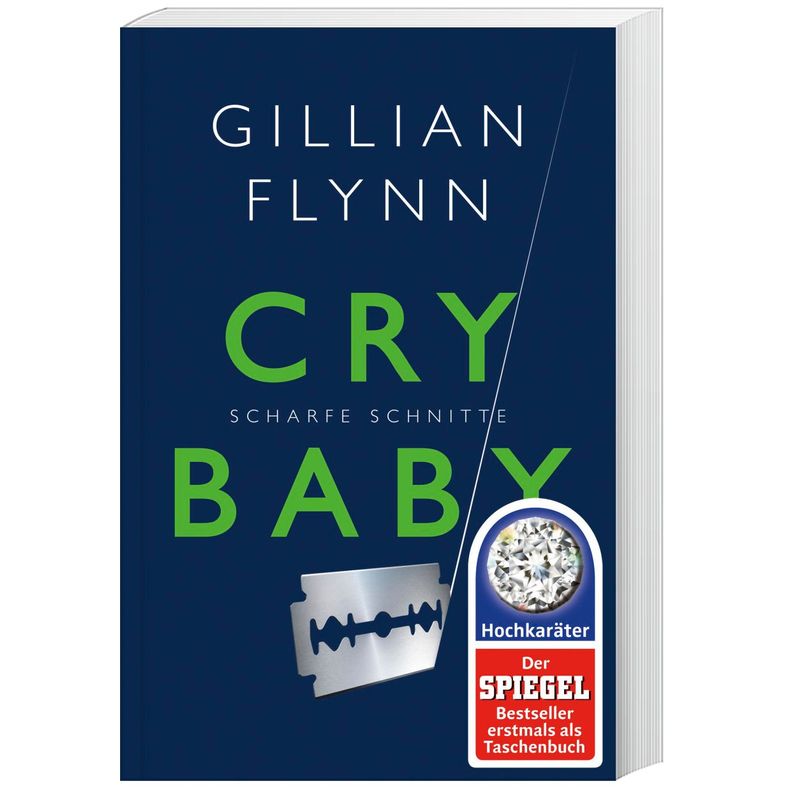 Cry Baby - Scharfe Schnitte - Gillian Flynn, Taschenbuch von FISCHER Taschenbuch