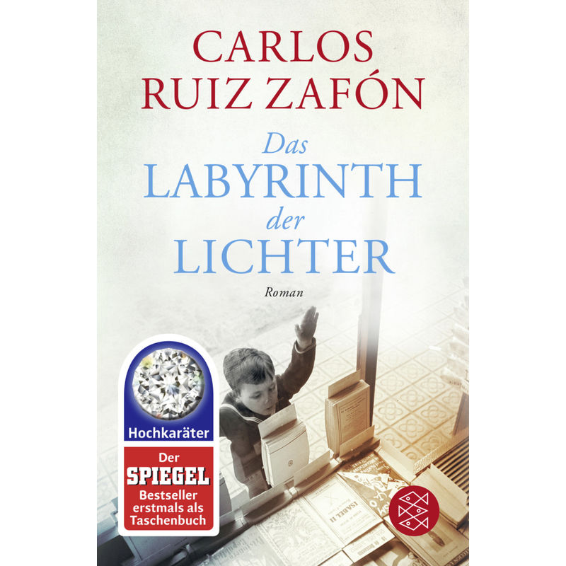 Das Labyrinth Der Lichter / Barcelona Bd.4 - Carlos Ruiz Zafón, Taschenbuch von FISCHER Taschenbuch