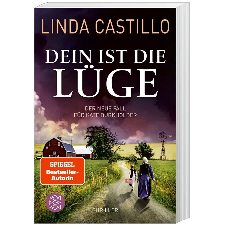 Dein Ist Die Lüge / Kate Burkholder Bd.12 - Linda Castillo, Taschenbuch von FISCHER Taschenbuch