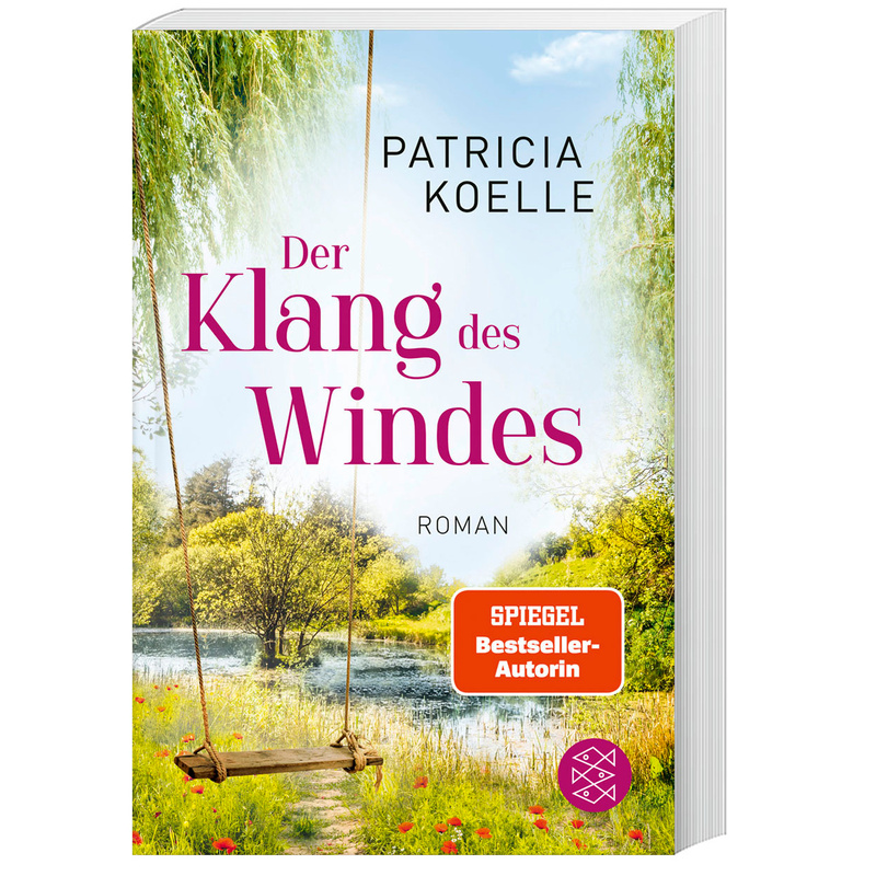 Der Klang Des Windes / Sehnsuchtswald-Reihe Bd.4 - Patricia Koelle, Taschenbuch von FISCHER Taschenbuch