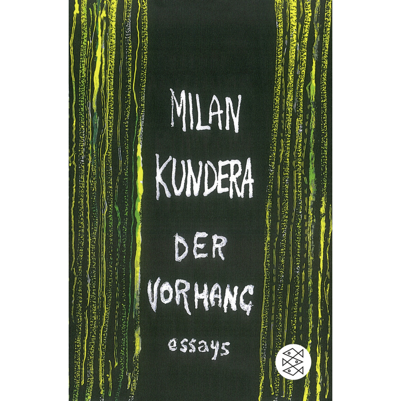 Der Vorhang - Milan Kundera, Taschenbuch von FISCHER Taschenbuch