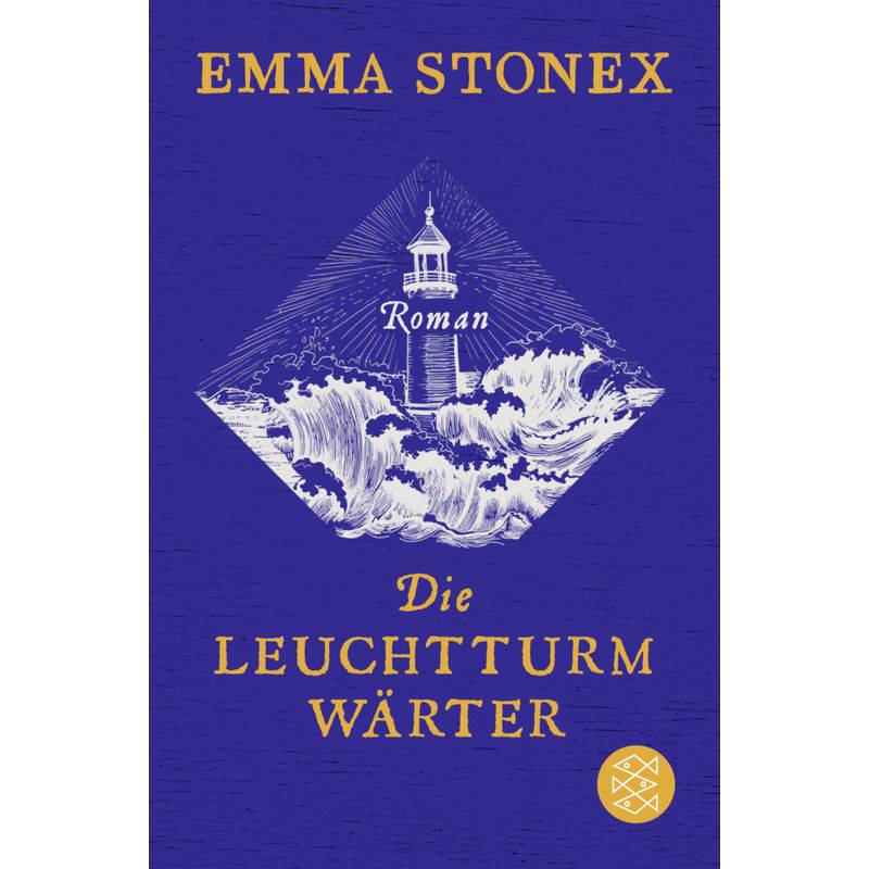 Die Leuchtturmwärter - Emma Stonex, Taschenbuch von FISCHER Taschenbuch