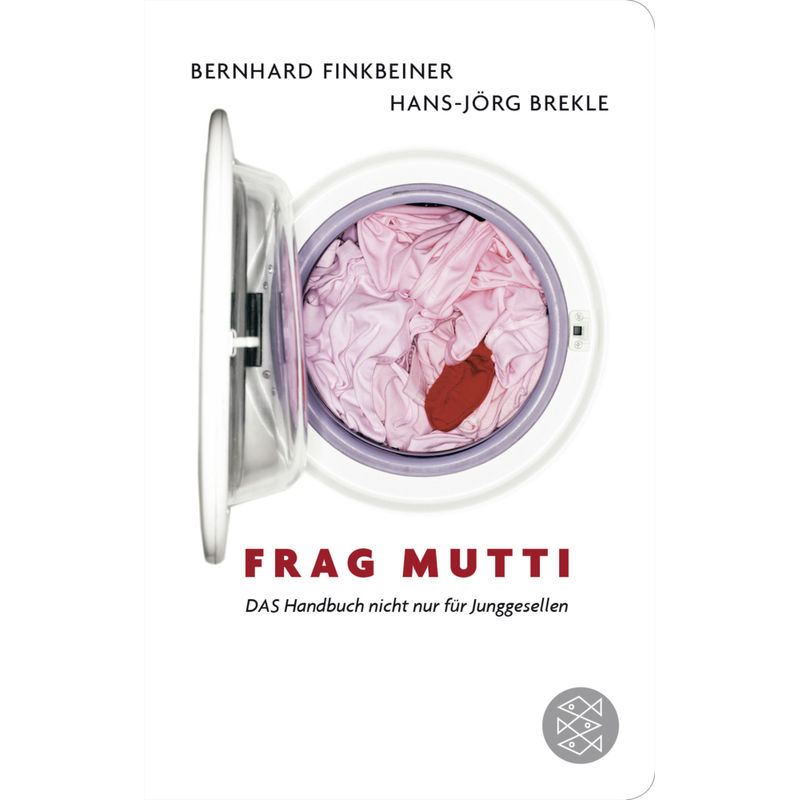 Frag Mutti - Bernhard Finkbeiner, Hans-Jörg Brekle, Gebunden von FISCHER Taschenbuch