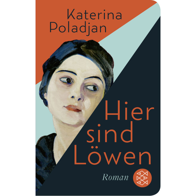 Hier Sind Löwen - Katerina Poladjan, Gebunden von FISCHER Taschenbuch