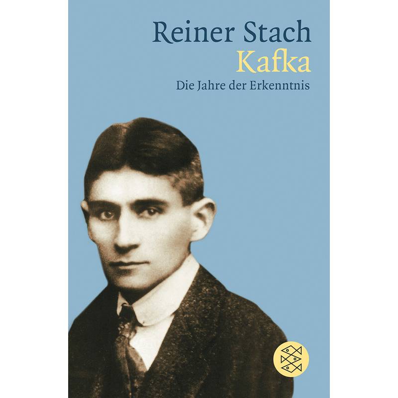 Kafka. Die Jahre Der Erkenntnis - Reiner Stach, Taschenbuch von FISCHER Taschenbuch