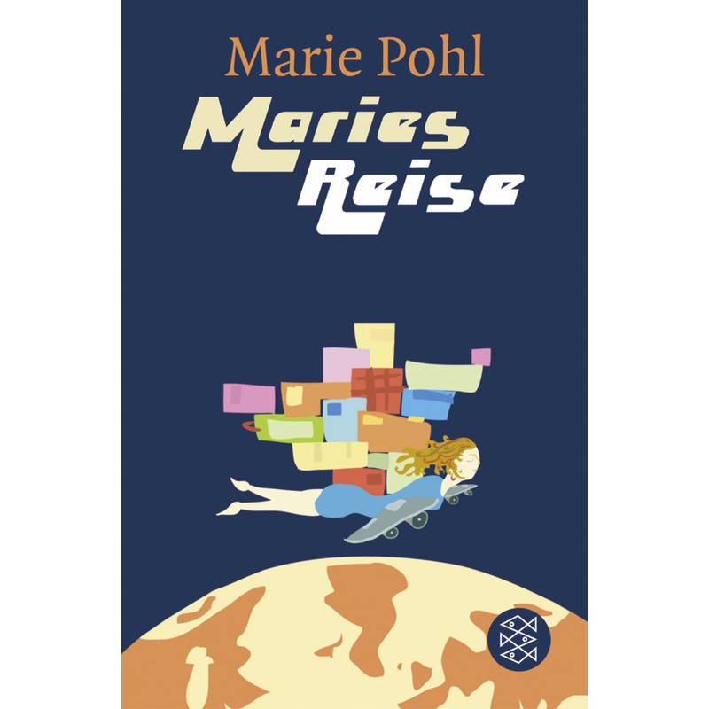 Maries Reise - Marie Pohl, Taschenbuch von FISCHER Taschenbuch