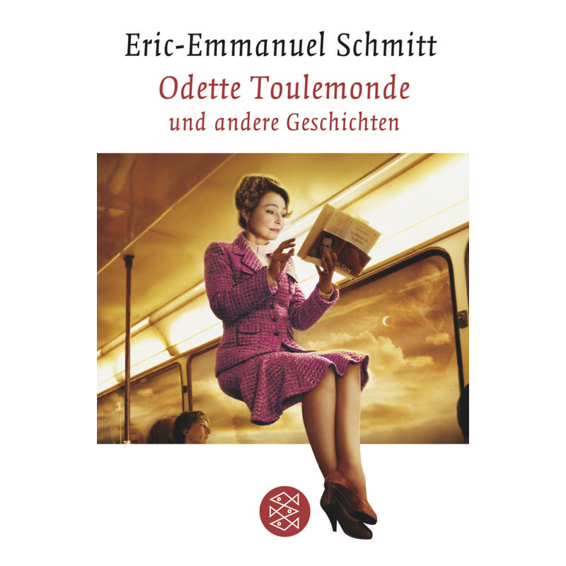Odette Toulemonde Und Andere Geschichten - Eric-Emmanuel Schmitt, Taschenbuch von FISCHER Taschenbuch