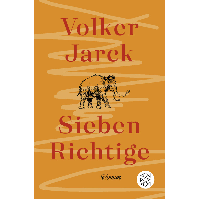 Sieben Richtige - Volker Jarck, Taschenbuch von FISCHER Taschenbuch