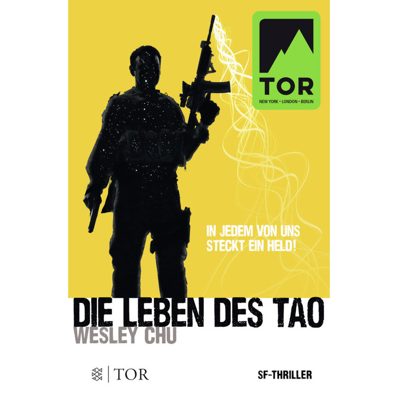 Die Leben Des Tao / Tao Bd.1 - Wesley Chu, Kartoniert (TB) von FISCHER Tor