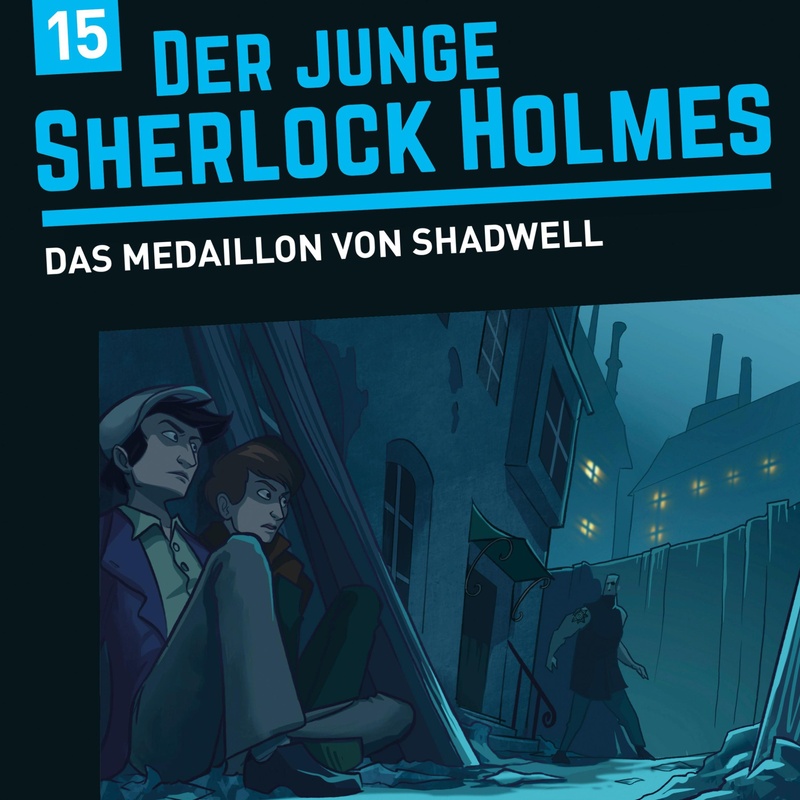Der junge Sherlock Holmes - 15 - Das Medaillon von Shadwell - Florian Fickel, David Bredel (Hörbuch-Download) von FLOFF