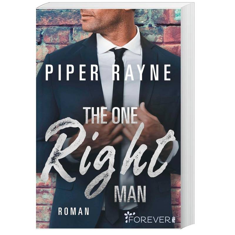 The One Right Man / Love And Order Bd.2 - Piper Rayne, Taschenbuch von FOREVER