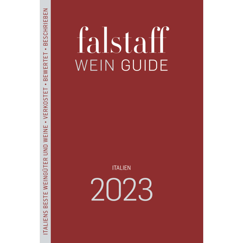 Falstaff Wein Guide Italien 2023, Kartoniert (TB) von Falstaff, Wien