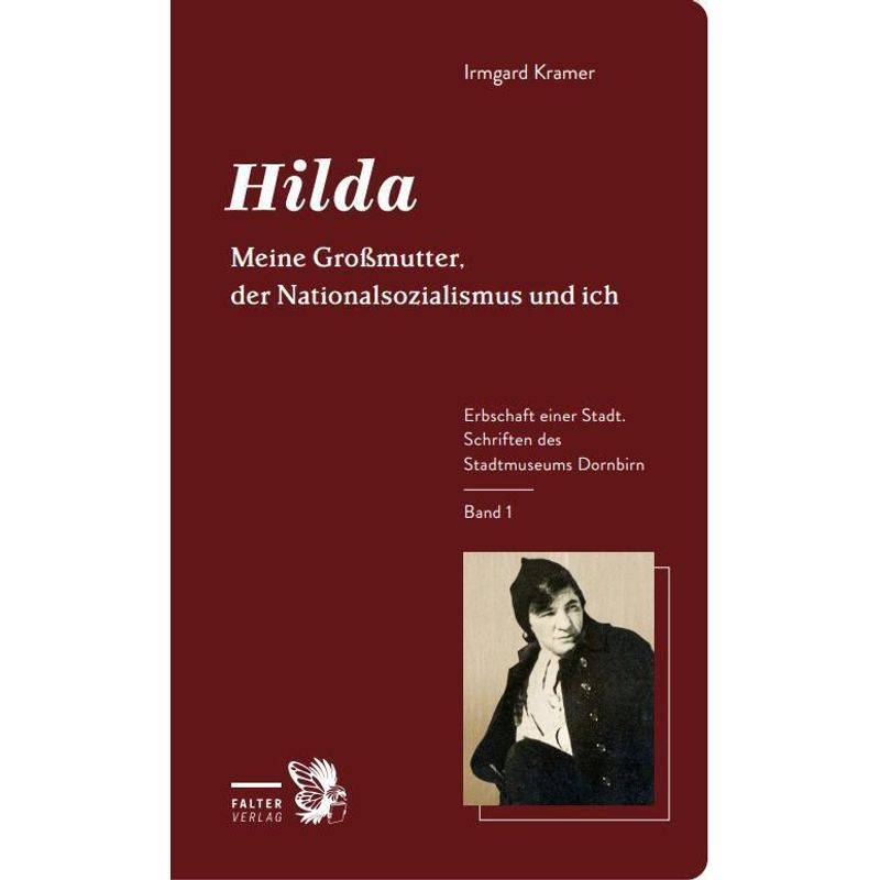Hilda - Irmgard Kramer, Taschenbuch von Falter Verlagsgesellschaft m.b.H.