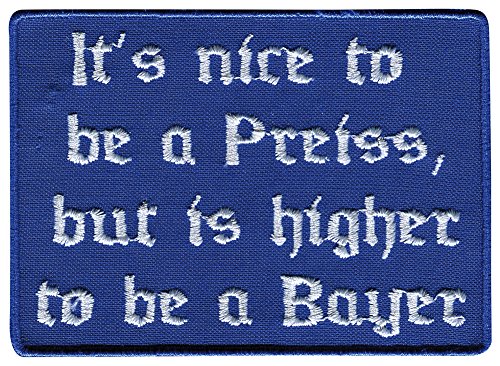 Aufnäher - its nice to be a Preiss, but.a bayer - 00585 - Gr. ca. 9cm x 7cm Aufnäher - its nice to be a Preiss, but.a bayer - 00585 - Gr. ca. 9cm x 7cm von Fan-Omenal