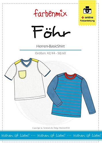 Farbenmix Föhr Basic-Shirt Schnittmuster (Papierschnittmuster für die Größen S - XXL), für Männer von Farbenmix