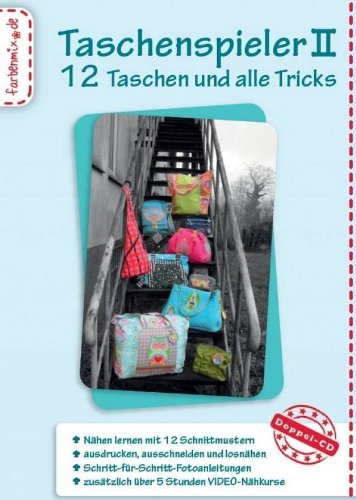 Farbenmix Taschenspieler 2, Schnittmuster für 12 unterschiedliche Taschen mit Anleitung von Farbenmix