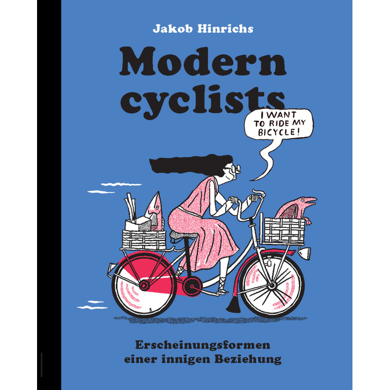 Modern Cyclists - Jakob Hinrichs, Kartoniert (TB) von Favoritenpresse