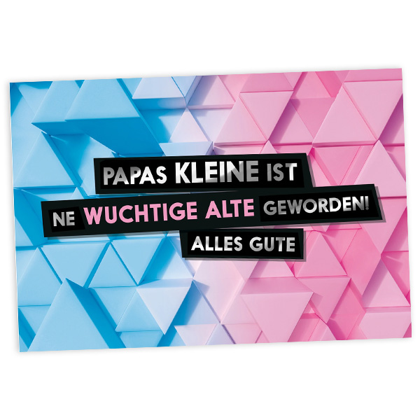 Geburtstagskarte Papas Kleine, 17,5cm x 12cm von Fck You Cards Krause & Tietjen GbR