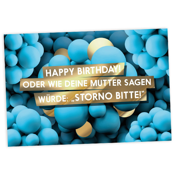 Geburtstagskarte Storno Bitte, 17,5cm x 12cm von Fck You Cards Krause & Tietjen GbR