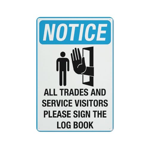 Hinweisschild "Notice All Trades And Service Visitors Please Sign The Log Book", 30,5 x 20,3 cm, Aluminiumschild, UV-geschützt, wasserdicht, wetterfest und lichtbeständig, 4 vorgebohrte Löcher Hinweisschild "Notice All Trades And Service Visitors Please Sign The Log Book", 30,5 x 20,3 cm, Aluminiumschild, UV-geschützt, wasserdicht, wetterfest und lichtbeständig, 4 vorgebohrte Löcher von Feehiget