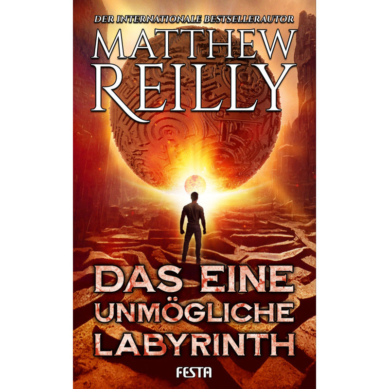 Das Eine Unmögliche Labyrinth - Matthew Reilly, Kartoniert (TB) von Festa