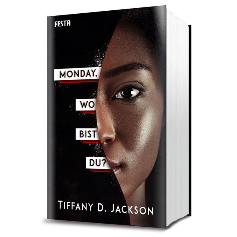 Monday, Wo Bist Du? - Tiffany D. Jackson, Gebunden von Festa