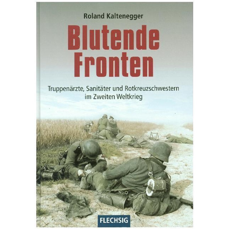 Blutende Fronten - Roland Kaltenegger, Gebunden von Flechsig