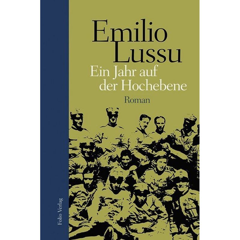Ein Jahr Auf Der Hochebene - Emilio Lussu, Gebunden von Folio, Wien